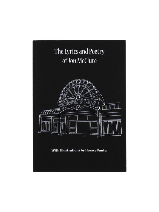 The Lyrics & Poetry of Jon McClure
